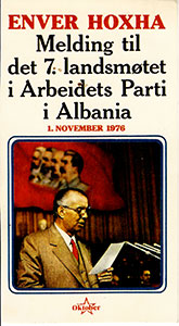 Melding om verksemda til sentralkomiteen i Arbeidets Parti i Albania