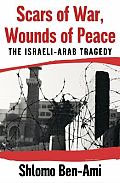 Shlomo Ben-Ami: Scars of War, Wounds of Peace